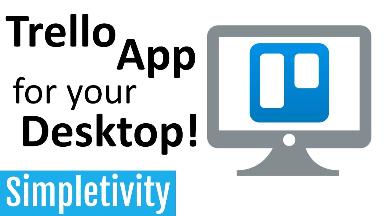 Trello Desktop App Mac Download